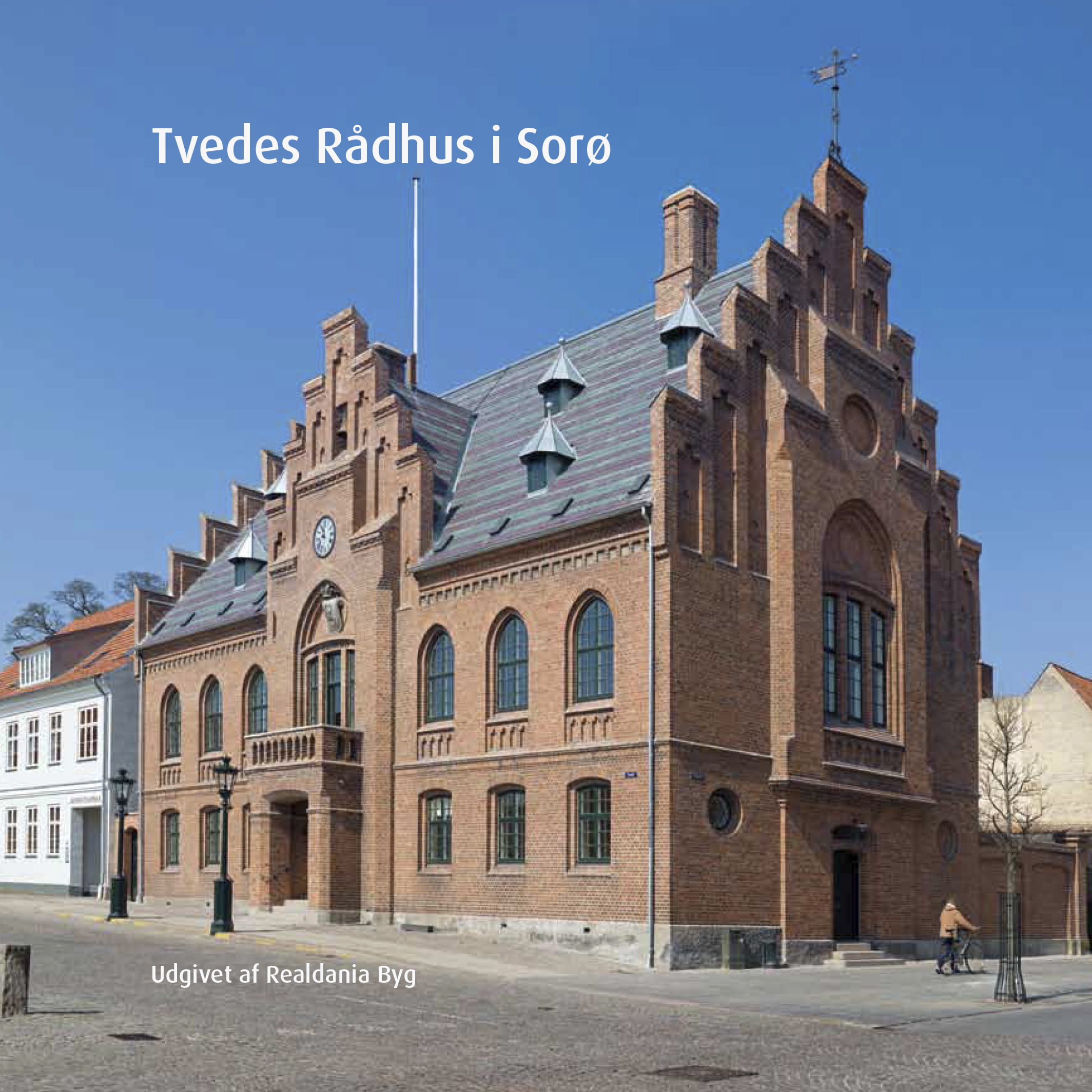 Tvedes Rådhus i Sorø