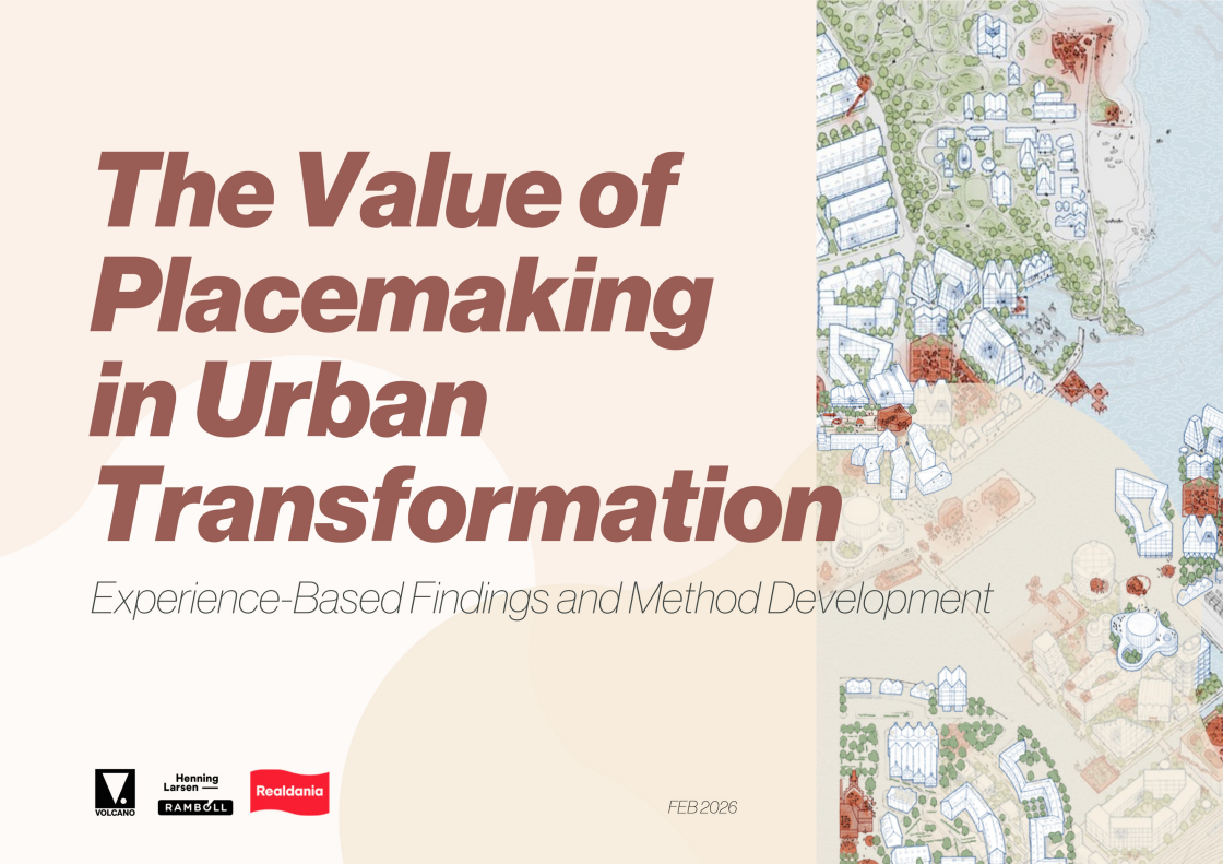 The Value of Placemaking in Urban Transformation - Experience-Based ...